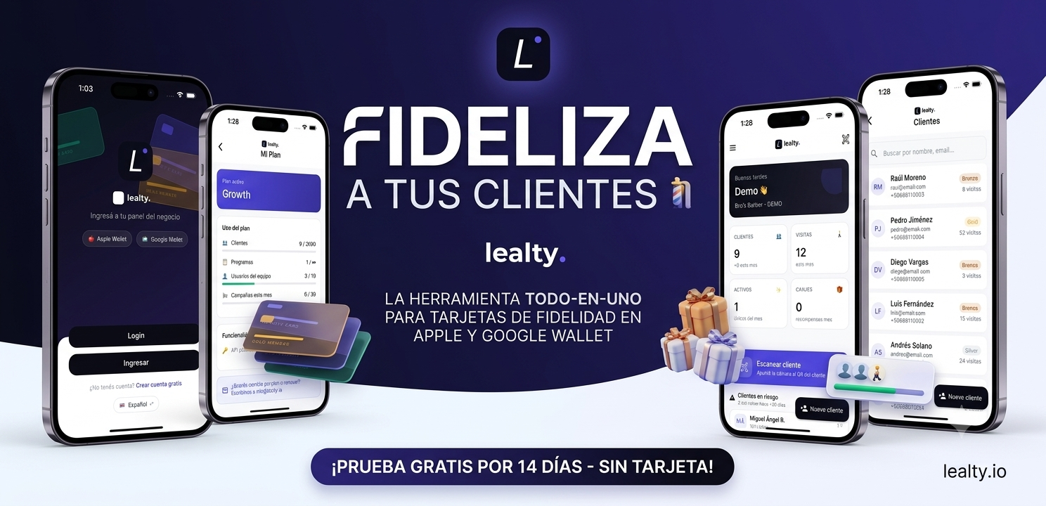 Lealty — Fideliza a tus clientes con la app móvil